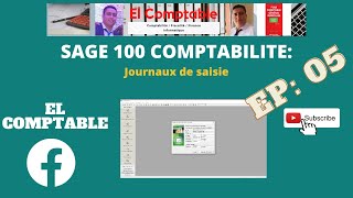 SAGE 100 Comptabilité Création des journaux de saisie [upl. by Ennaeus]