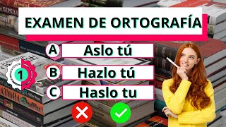 Examen de Ortografía✅😊 Nivel intermedio ¿Podrás responder todas🤔gramática quiz ortografía test [upl. by Karina]