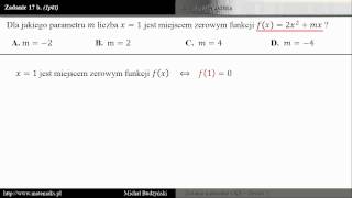 Zadanie 17b  matura z matematyki miejsce zerowe  parametr zestaw 1 [upl. by Arika]