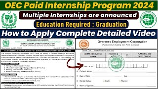 OEC Paid Internship Program 2024  StepbyStep Application Guide  Paid Internships For Students [upl. by Aninahs]