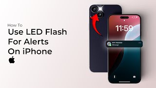 How to Use LED Flash for Alerts on iPhoneiOS 18 [upl. by Arreik814]