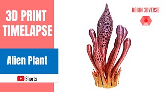 ☝️ 3D Printed Alien Plant 👽  3D Printing Timelapse shorts [upl. by Yeung]