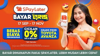 SPayLater Bayar QRIS  Lebih Mudah Lebih Cepat [upl. by Tova882]