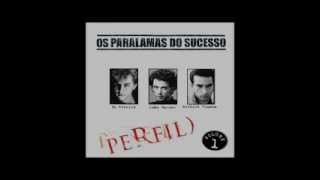 PARALAMAS do SUCESSO  As Melhores  ALBUM COMPLETO [upl. by Clemens110]