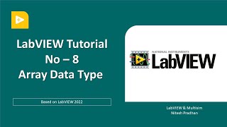 LabVIEW Tutorial 8  Array Part 1  LabVIEW Programming Beginner [upl. by Yoho]