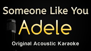 Someone Like You  Adele Karaoke Songs With Lyrics  Original Key Acoustic [upl. by Soirtimid]