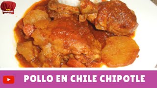 POLLO CON PAPAS AL CHILE CHIPOTLE Complaciendo Paladares [upl. by Allie]