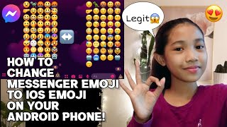 HOW TO CHANGE MESSENGER EMOJI TO IOS EMOJI ON YOUR ANDROID PHONEThe Correct Way LOVELY UMALI [upl. by Ilyah526]