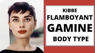 KIBBE FLAMBOYANT GAMINE BODY TYPE CLOTHES STYLE AND MAKEUP [upl. by Hewet]