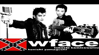 wface （ダブル・フェイス） ／ Dedicated To Norma Jeane [upl. by Canter]