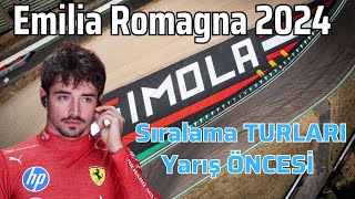 Ferrarinin Evi F1 2024 Emilia Romagna İmola GP Sıralama Turaları Sonrası amp Yarış Öncesi [upl. by Lazor]