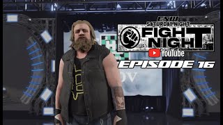 ESW Saturday Night Fight Night Episode 16 [upl. by Airamak821]