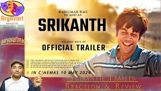 SRIKANTH Official Trailer RAJKUMMAR RAO  JYOTIKA ALAYA  TUSHAR HIRANANDANI I Reaction amp Review [upl. by Eliza793]