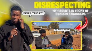 Disrespecting My Parents In Front Of Random Strangers Prank [upl. by Cini]