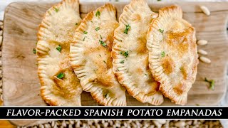 Spanish Potato Empanadas  One of the BEST Empanadas from Spain [upl. by Enenaj]