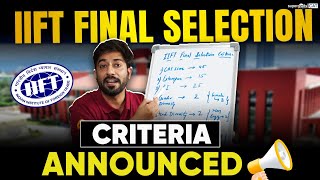 IIFT Final Selection Criteria Announced  IIFT Entrance Exam Weightage  SuperGrads CAT [upl. by Orms]