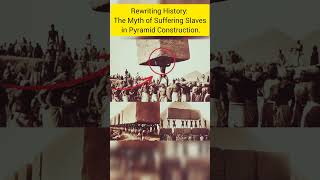 The Myth of Suffering Slaves in Pyramid Construction myths pirámidesdegiza piramide facts [upl. by Stryker]