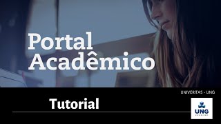 Tutorial PORTAL ACADÊMICO  UNG UNIVERITAS UNINASSAU UNAMA  UNINORTE [upl. by Carrelli639]