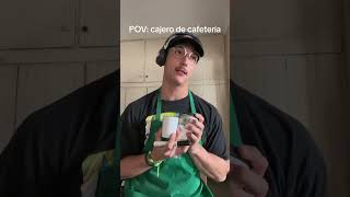 EL CAJERO humor comedia alexpelao pelaokhe parodia humour starbucks cajero [upl. by Nwadahs]