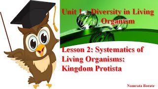 Systematics of Living Organisms Part3  Kingdom Protista [upl. by Siloum]