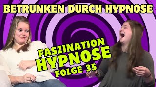 DER STÄRKSTE ALKOHOL DER WELT  Betrunken durch HYPNOSE Folge 35 [upl. by Shiff]