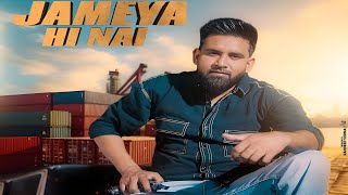 Jameya Hi Nai Song  Baaghi Shindeala  New Song  New Punjabi Song 2024  Baaghi New Song 2024 [upl. by Judon]