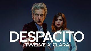 Doctor Who  Despacito EnglishEspañol  Twelve x Clara [upl. by Annoeik800]