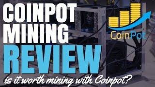 Coinpot Mining Review  Is It Worth Mining Bitcoins with Coinpot [upl. by Adlanor114]