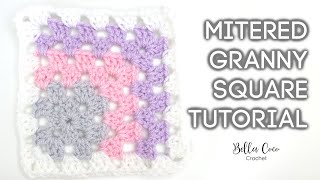 HOW TO CROCHET A MITERED GRANNY SQUARE  Bella Coco Crochet [upl. by Aimil]