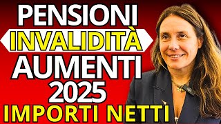 AUMENTI PENSIONI INVALIDITÀ 2025 Ecco Gli Importi e Cosa Aspettarti [upl. by Durkee]