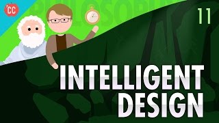 Intelligent Design Crash Course Philosophy 11 [upl. by Erwin25]