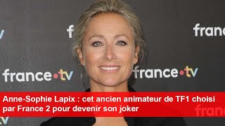 AnneSophie Lapix  cet ancien animateur de TF1 choisi par France 2 pour devenir son joker [upl. by Phillane]