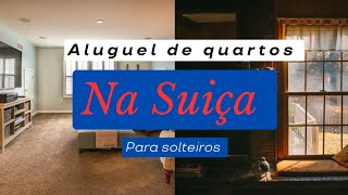 COMO ALUGAR UM QUARTO NA SUÍÇA QUANTO CUSTA UM QUARTO NA SUIÇA [upl. by Giddings644]