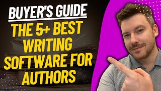 Top 5 Best Writing Software For Authors Compared And Reviewed [upl. by Anitsrhc]