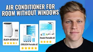 Best Air Conditioner for Room Without Windows 2024 [upl. by Ahsinet]