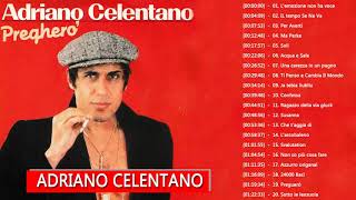 Le 50 migliori canzoni di Adriano Celentano  Adriano Celentano Greatest Hit 2020 [upl. by Einoj598]