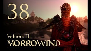 Lets Play Morrowind Vol II  38  Fathis Unleashed [upl. by Eiramait]