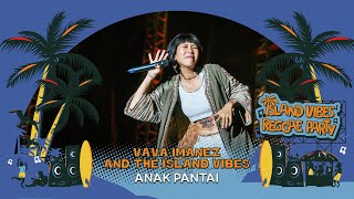 ANAK PANTAI  LIVE AT ISLAND VIBES REGGAE PARTY YOGYAKARTA [upl. by Marybeth]