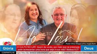 A Ajuda que Vêm do Alto Culto no LAR C o Pastor Chico Chagas [upl. by Adilem]