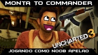 Uncharted 3 Multiplayer  MTC 10  Apelando com Kal 7 e Cadência [upl. by Zeidman]