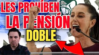 ¡ULTIMA HORA YA NO PODRÁN RECIBIR DOBLE PENSIÓN ESTOS JUBILADOS😱¡SCJN LO PROHÍBE YA💥 PENSION IMSS🔥 [upl. by Idissac]