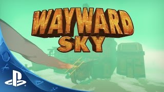 Wayward Sky E3 Trailer  PS4 [upl. by Halima]