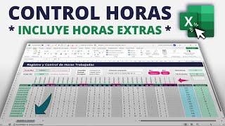 Plantilla para Calcular HORAS TRABAJADAS en Excel  Incluye HORAS EXTRAS Sin Macros [upl. by Sinnard]