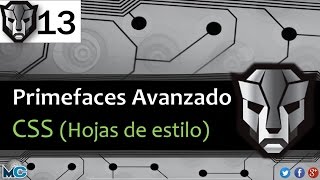 Primefaces Avanzado  13 CSS [upl. by Ylus]