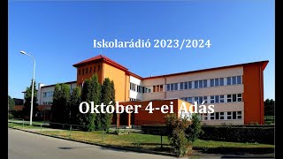 Iskolarádió Október 4i Adása  Iskolarádió 20232024 [upl. by Arikaahs]