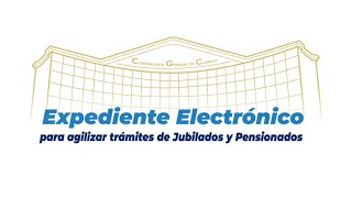 Expediente Electrónico para agilizar trámites de Jubilados y Pensionados [upl. by Yate636]