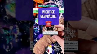 WICHTIGE GESPRÄCHE orakel orakelbotschaft botschaft tagesbotschaft tageskarte tarot [upl. by Bevus]