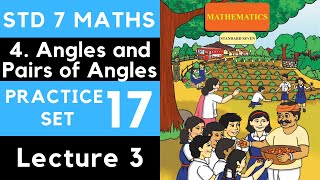 7th Maths Practice Set 17 Lecture 3  Chapter 4 Angles and Pairs of Angles  Class 7 Maharashtra [upl. by Anilatak]