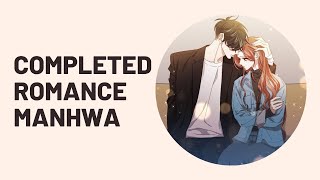 Completed Romance Manhwa Recommendations [upl. by Atinas]