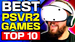 The Best PSVR2 Games 2023 PlayStation VR 2 Top 10 VR Games [upl. by Dickson]